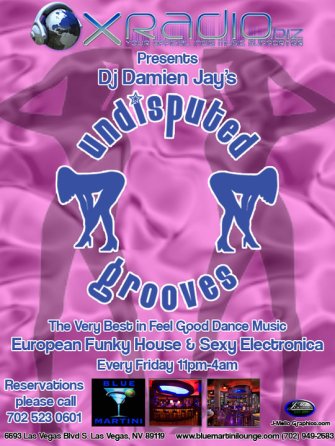 Blue Martini - Las Vegas - Undisputed_Grooves - 2010